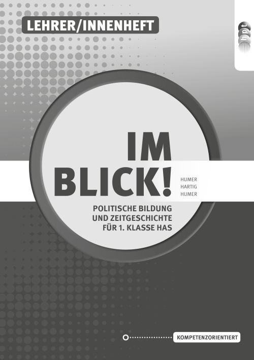 Im Blick! Politische Bildung Und Zeitgeschichte Für Die 1. Klasse An ...