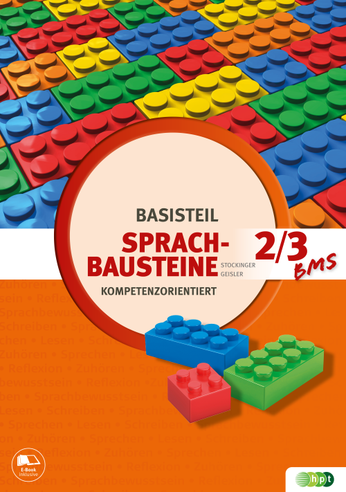 Sprachbausteine – Kompetenzorientiert Basisteil 2/3 Für BMS | Verlag ...