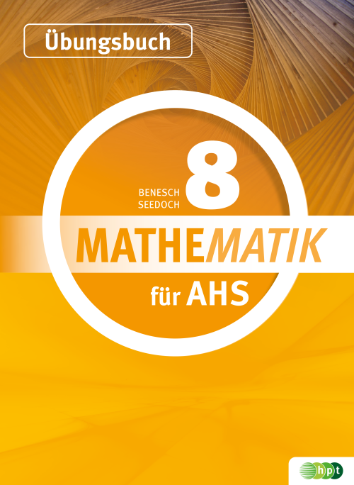 Mathematik Für AHS 8, Übungsbuch | Verlag Hölder-Pichler-Tempsky