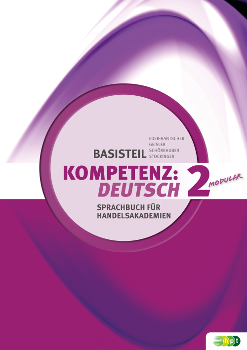 KOMPETENZ:DEUTSCH – modular. Basisteil 2