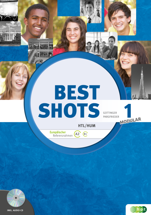 Best Shots 1 – modular. HTL/HUM inkl. Audiofiles Best Shots 1 – modular. HTL/HUM inkl. Audiofiles