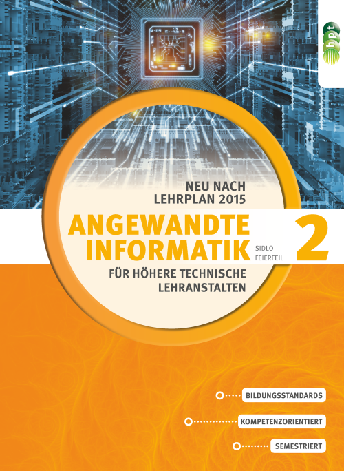 Angewandte Informatik Für Höhere Technische Lehranstalten, Band 2 ...