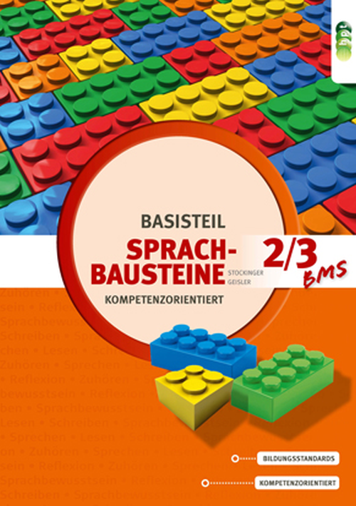 Sprachbausteine - kompetenzorientiert. Basisteil 2/3 für berufsbildende mittlere Schulen + E-Book