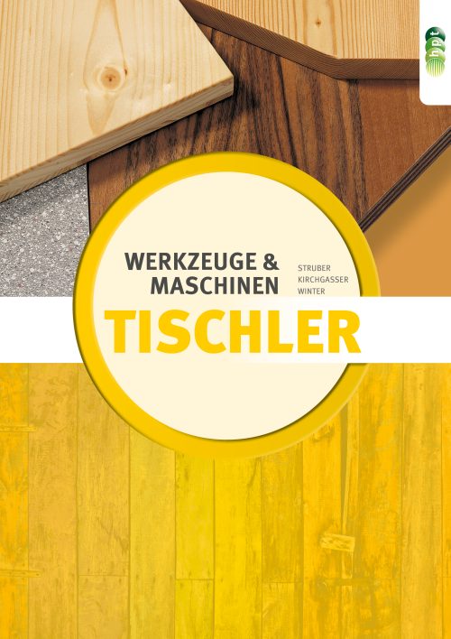 Tischler - Werkzeuge & Maschinen mit E-Book