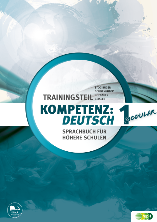 KOMPETENZ:DEUTSCH – modular. Trainingsteil 1