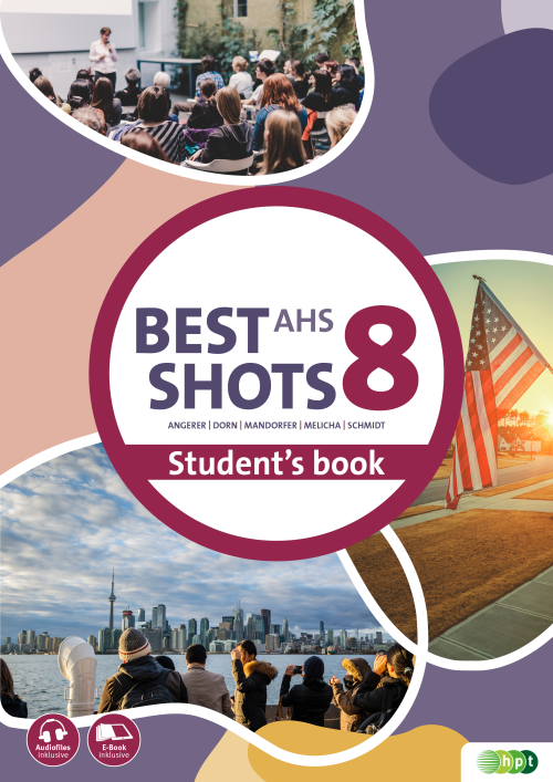 Best Shots AHS. Student´s Book 8 inkl. Audiofiles mit E-BOOK+