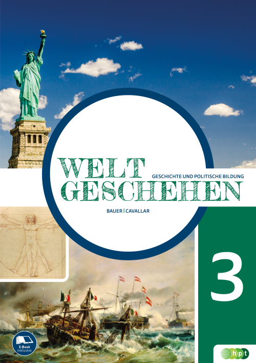 Weltgeschehen. Geschichte und Politische Bildung 3 mit E-BOOK+