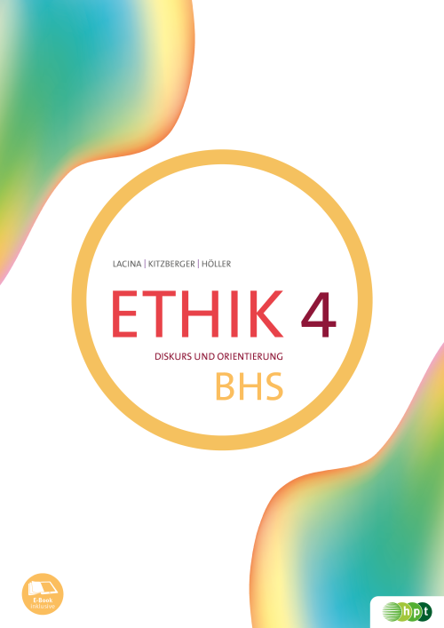 Ethik 4. Diskurs und Orientierung BHS E-Book Solo