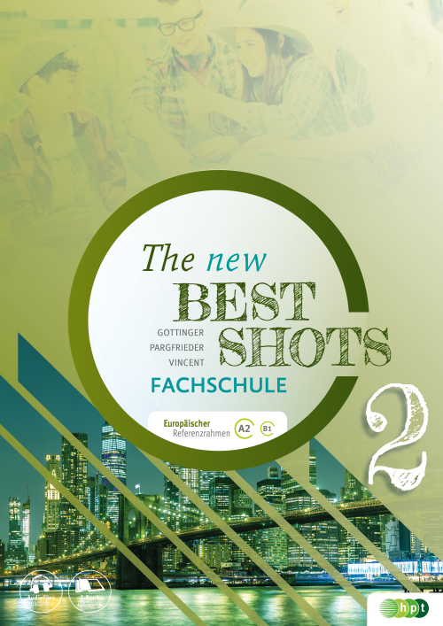 The New Best Shots 2 – Fachschule inkl. Audiofiles