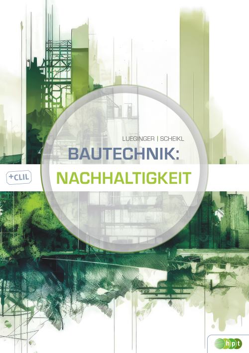 Bautechnik: Nachhaltigkeit 