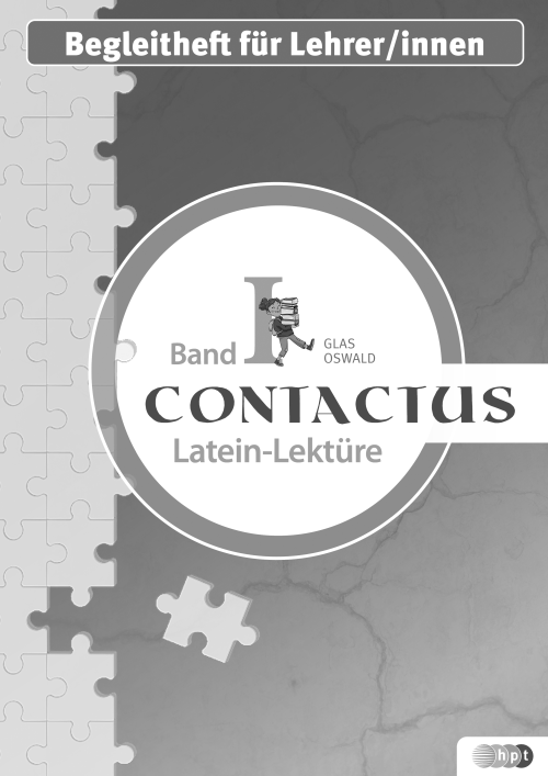 Contactus. Latein-Lektüre. Band 1 (6-jähriges Latein). Begleitheft für Lehrer/innen