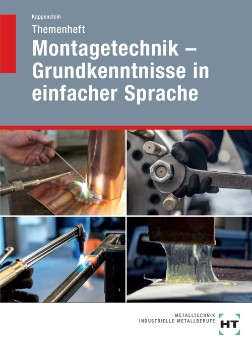 Montagetechnik - Grundkenntnisse in einfacher Sprache