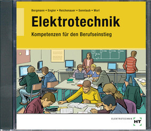 Elektrotechnik - Kompetenzen für den Berufseinstieg / Lösungen auf DVD