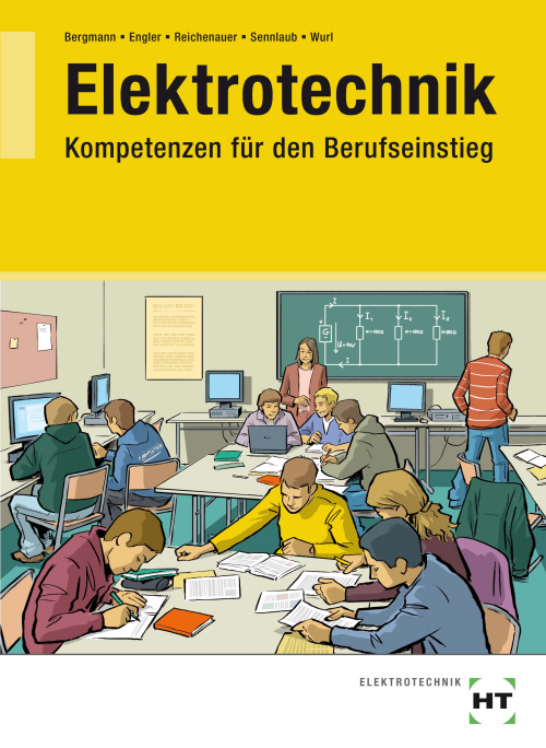 Elektrotechnik - Kompetenzen für den Berufseinstieg / Lehrbuch eBook inside