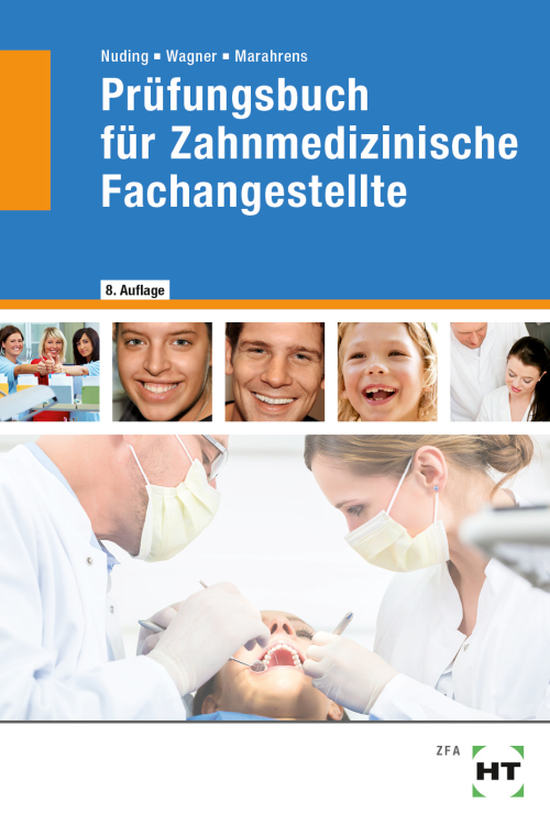 Prüfungsbuch für Zahnmedizinische Fachangestellte