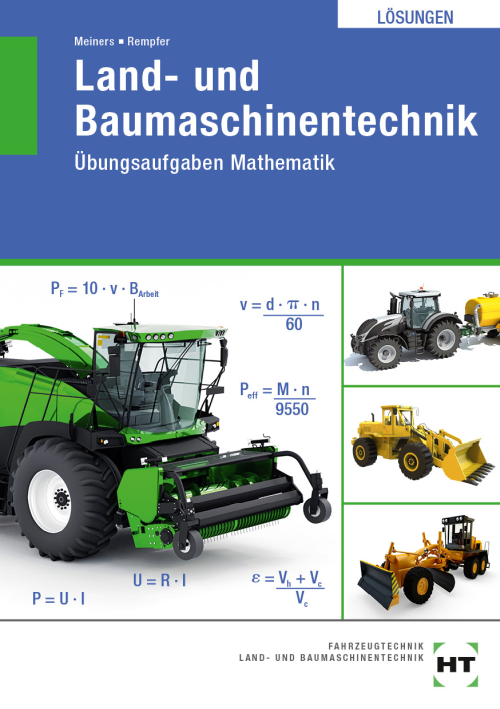 Land- und Baumaschinentechnik - Übungsaufgaben Mathematik eLöser