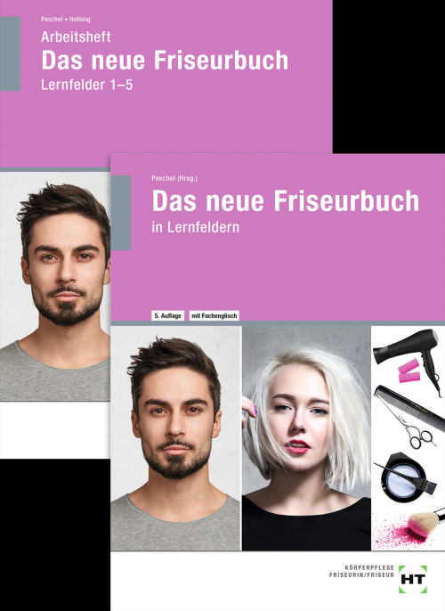 Das neue Friseurbuch + Arbeitsheft Lernfelder 1-5 / Paket