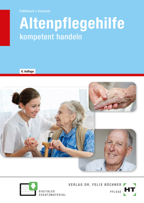 Altenpflegehilfe – kompetent handeln eBook inside