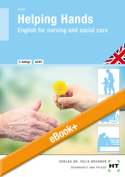 Helping Hands - English for nursing and social care / Lehrbuch eBook+ inside (Buch und eBook+)