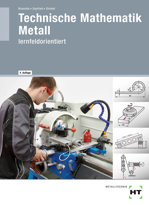 Technische Mathematik Metall lernfeldorientiert