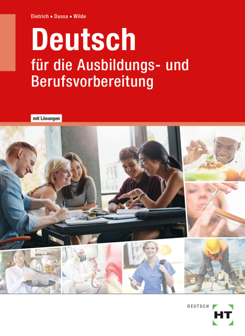 Deutsch für die Ausbildungs- und Berufsvorbereitung / Lehr- und Arbeitsbuch eLöser