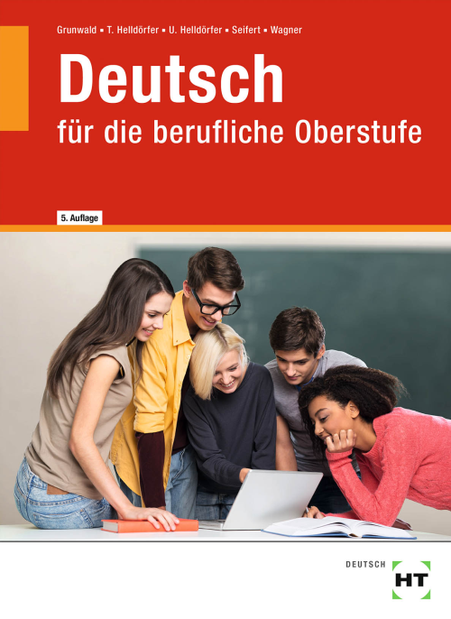 Deutsch Für Die Berufliche Oberstufe | Verlag Hölder-Pichler-Tempsky