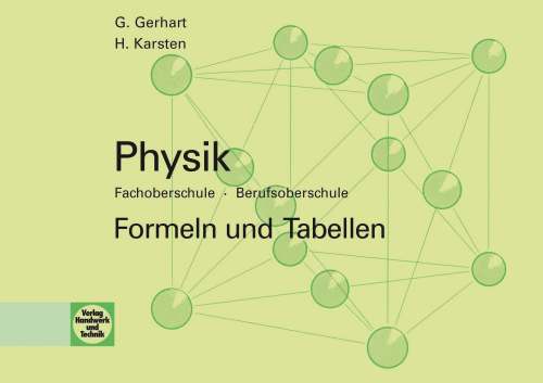 Physik FOS - BOS / Formeln und Tabellen eBook inside