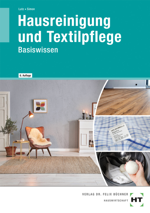 Hausreinigung und Textilpflege - Basiswissen