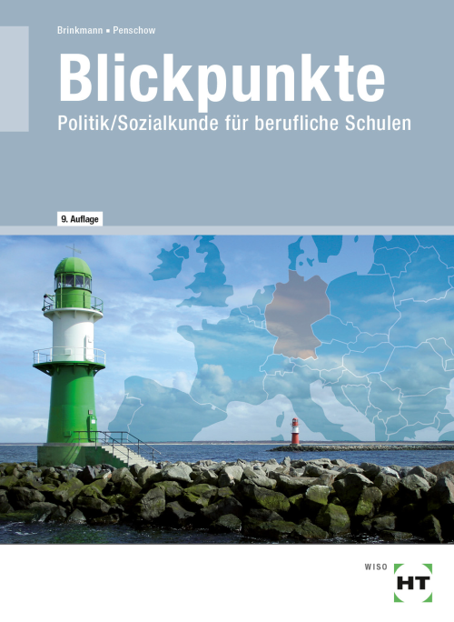 Blickpunkte - Politik/Sozialkunde für berufliche Schulen / Lehrbuch eBook inside