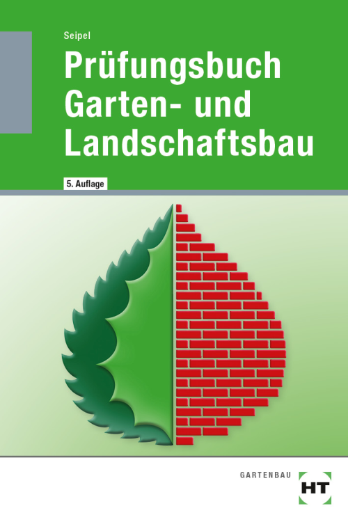 Prüfungsbuch Garten- und Landschaftsbau