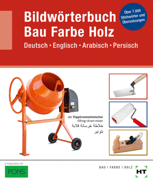 Bildwörterbuch Bau Farbe Holz - Deutsch Englisch Arabisch Persisch eBook inside