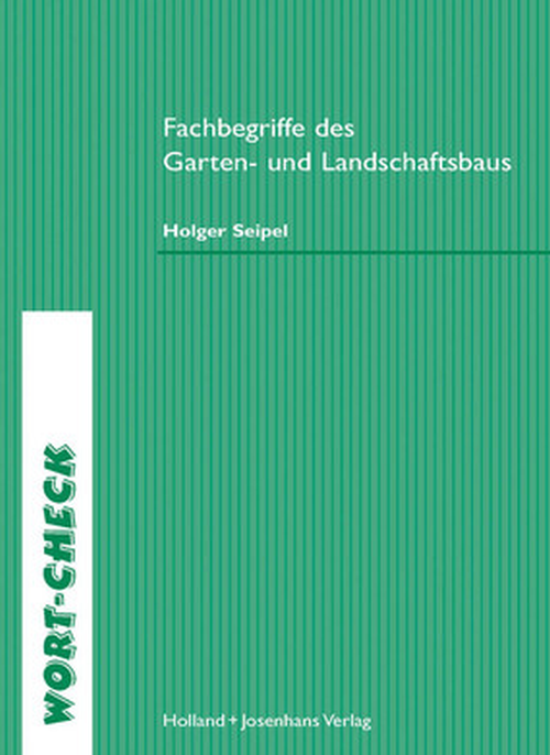 Fachbegriffe des Garten- und Landschaftsbaus