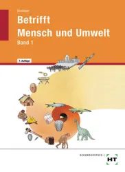 Betrifft Mensch und Umwelt, Band 1 Betrifft Mensch und Umwelt, Band 1